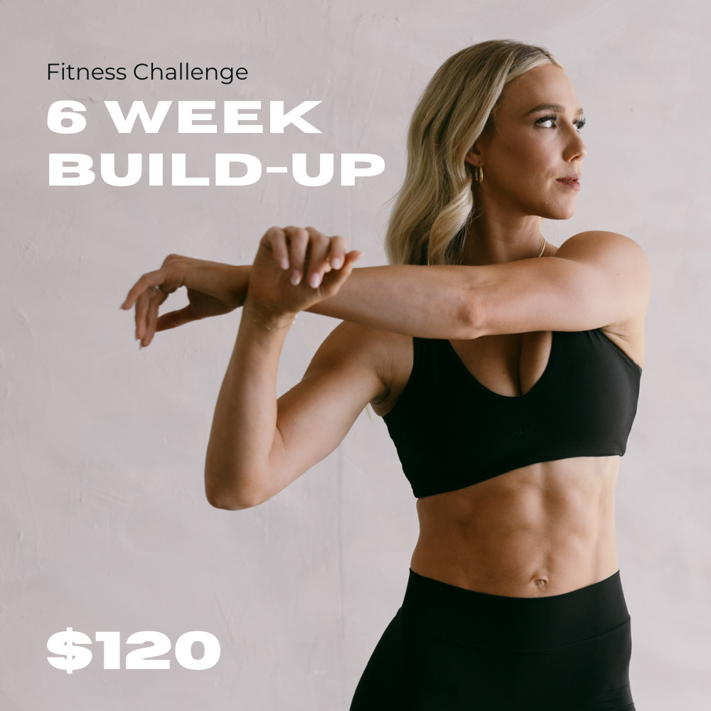 6 Week Build-Up Challenge